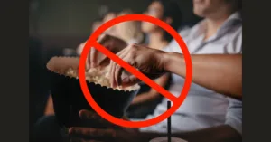 noisy popcorn at the theatre