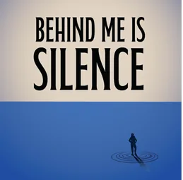 Behind Me Is Silence 1 Screen Shot 2024 11 07 at 2.00.03 PM