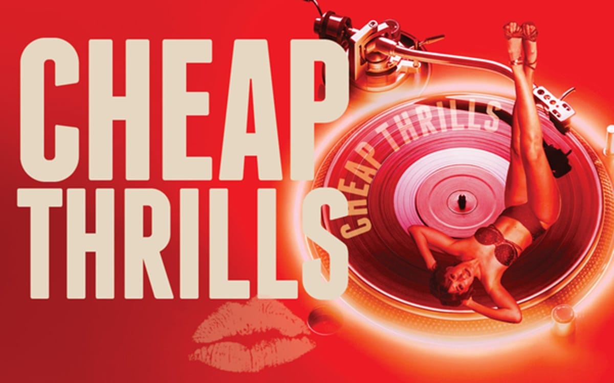 Cheap Thrills