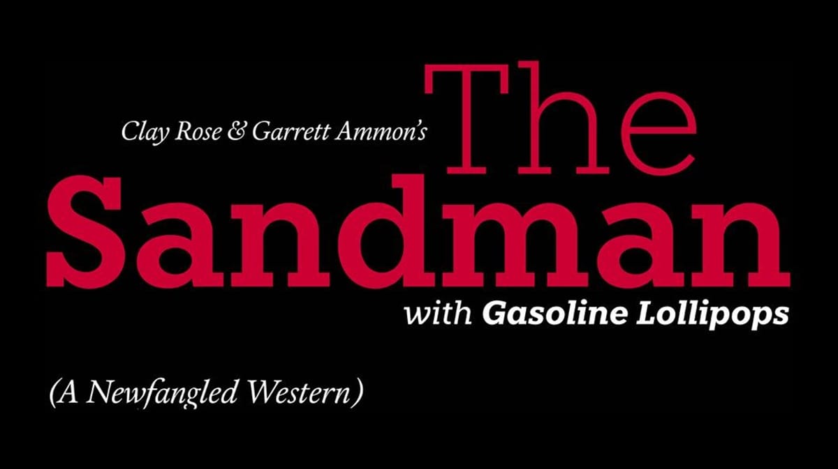 The Sandman: A Newfangled Western