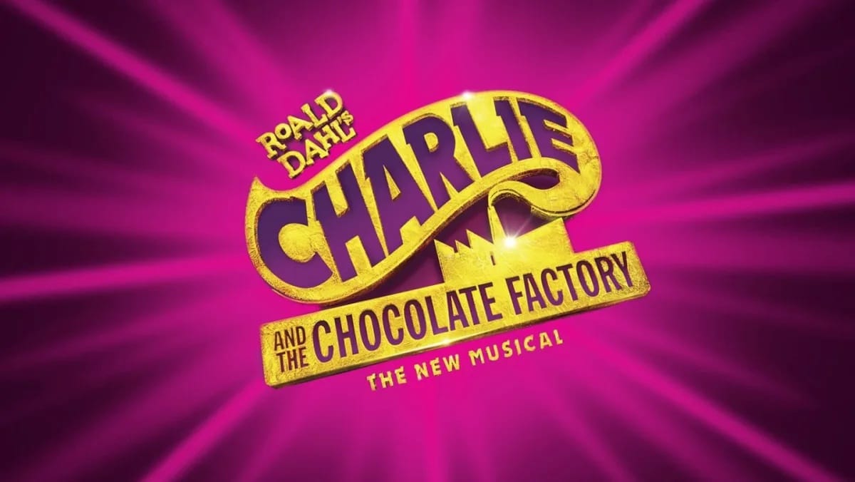 Charlie and the Chocolate Factory The Musical Charlie and the Chocolate Factory: The Musical