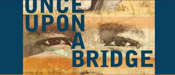 Once Upon a Bridge 1 once upon a bridge betc