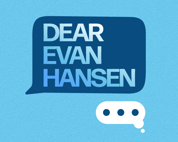 Dear Evan Hanson 1 Dear Evan Hanson Show Art Final 02